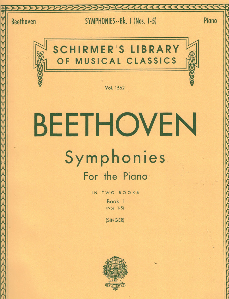 Beethoven, arr. Singer – Symphonies, Book I: Nos. 1-5 – Piano
