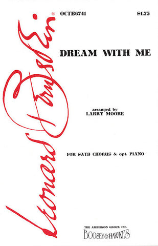 Bernstein, arr. Moore - Dream with Me (from Peter Pan) - SATB
