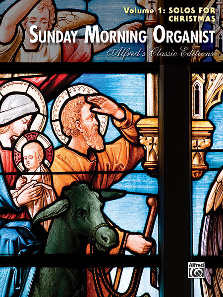 Various - Sunday Morning Organist, Vol. 1: Solos for Christmas - Organ