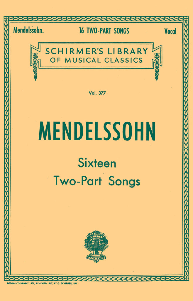 Mendelssohn – Sixteen Two-Part Songs – Vocal Duet