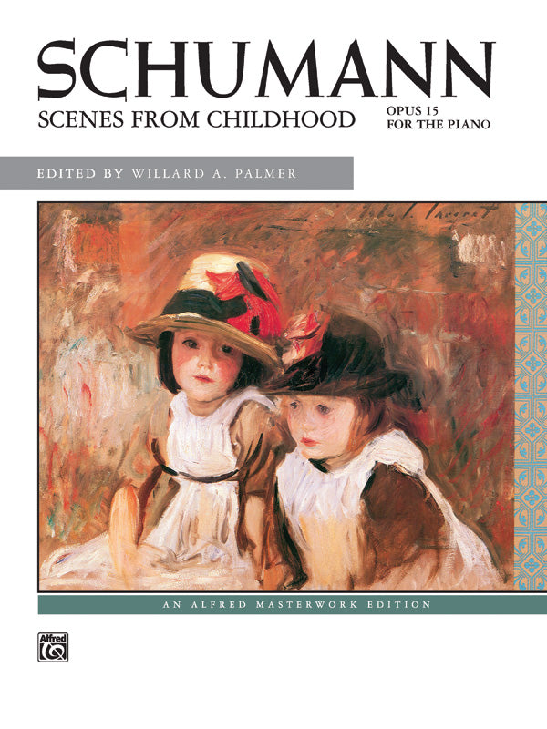 Schumann, ed. Palmer – Scenes from Childhood – Piano