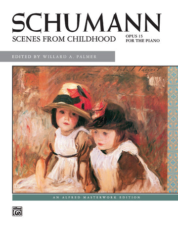 Schumann, ed. Palmer – Scenes from Childhood – Piano