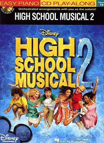 Hal Leonard's Easy Piano CD Play-Along, Vol. 19: High School Musical 2 (w/CD) - Easy Piano
