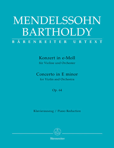 Mendelssohn Bartholdy - Concerto in E Minor Op.64 - Violin and Piano