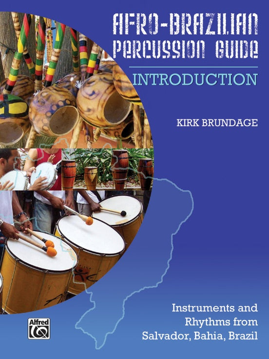 Brundage – Afro-Brazilian Percussion Guide – Drum Method