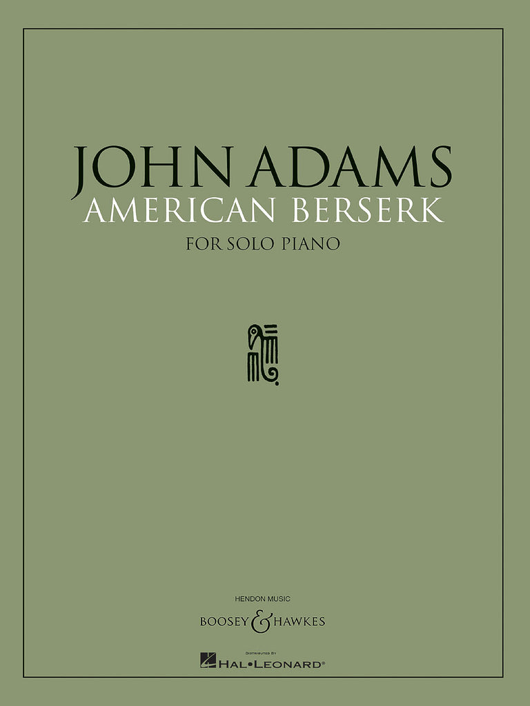 Adams – American Berserk – Piano