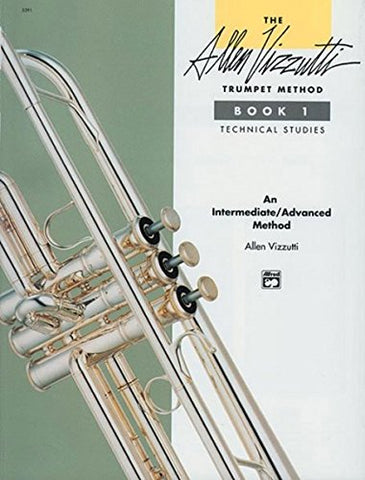 Vizzutti - Allen Vizzutti Trumpet Method, Book 1: Technical Studies - Trumpet Method