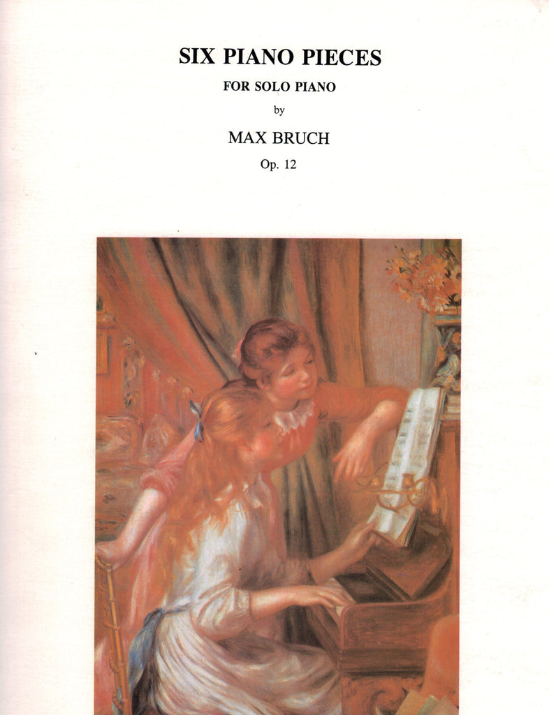 Bruch – Six Piano Pieces, Op. 12 – Piano