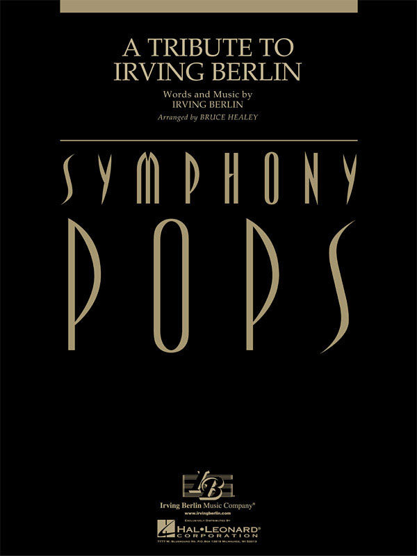 Berlin, arr. Healey – A Tribute to Irving Berlin – Orchestra Score and Parts