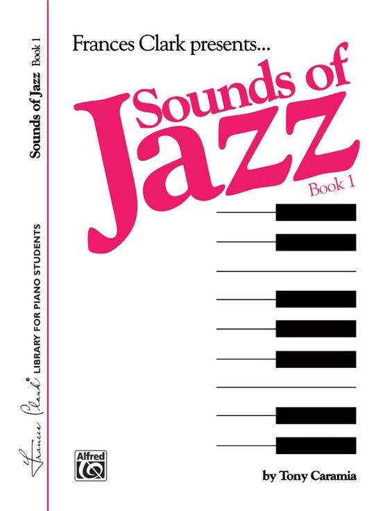 Clark - Sounds of Jazz, Book 1 - Piano Method