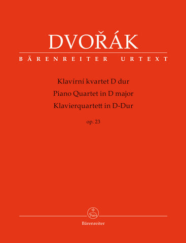 Dvorak - Piano Quartet in D Major, Op. 23 - Piano Quartet