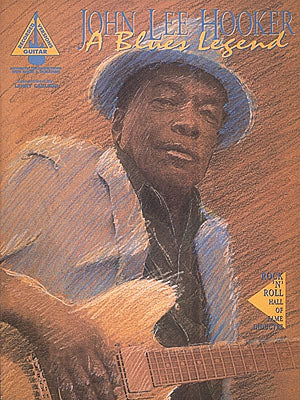 Hooker - John Lee Hooker: A Blues Legend - Guitar w/Tablature