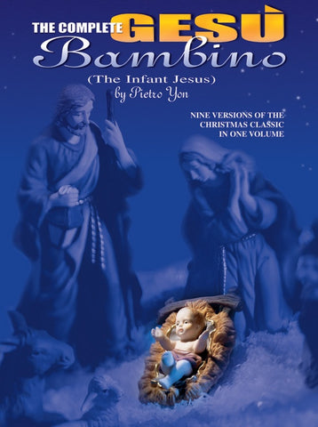 Yon - The Complete Gesu Bambino - Voice and Piano