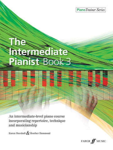 Marshall and Hammond - The Intermediate Pianist, Book 3 - Piano Method
