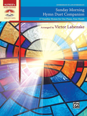 Labenske - Sunday Morning Hymn Duet Companion - Piano Four Hands