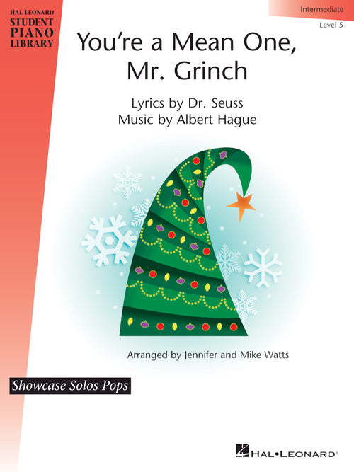 Hague, arr. Watts - You'r a Mean One, Mr. Grinch - Piano