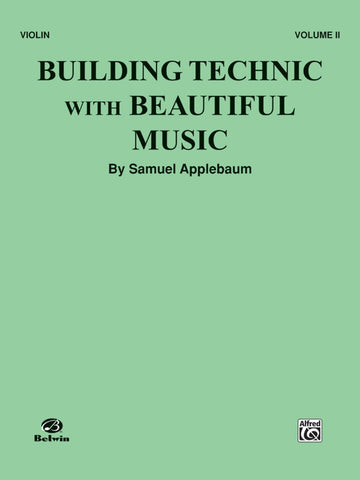Applebaum - Building Technic with Beautiful Music, Vol. 2 - Violin Method