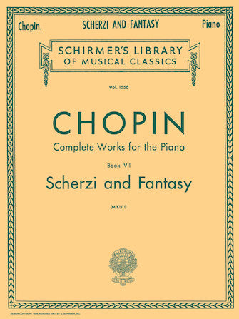 Chopin, ed. Mikuli - Complete Works for Piano, Book 7: Scherzi and Fantasy - Piano
