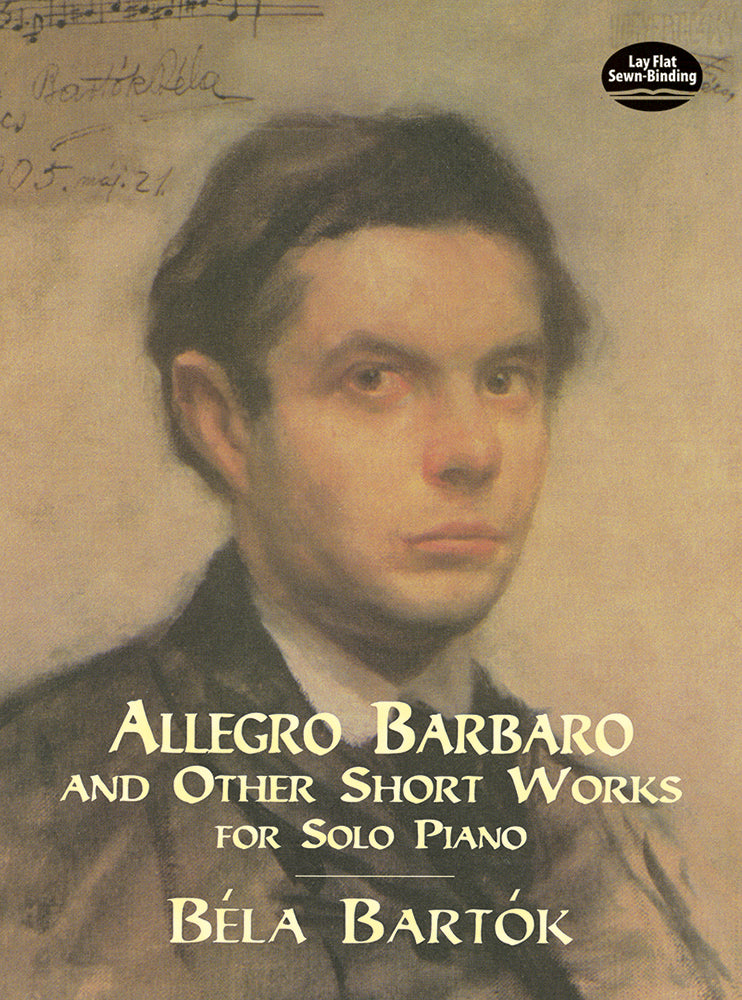 Bartok – Allegro Barbaro and Other Short Works – Piano