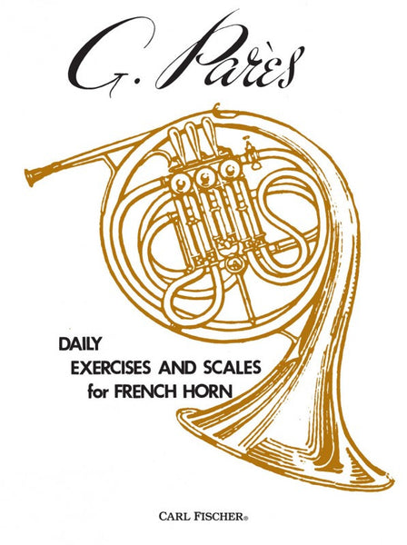 Pares - Daily Exercises and Scales - Horn Method