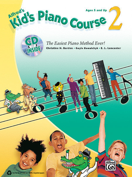 Alfred's Kid's Piano Course: Book 2 (w/CD) - Piano Method