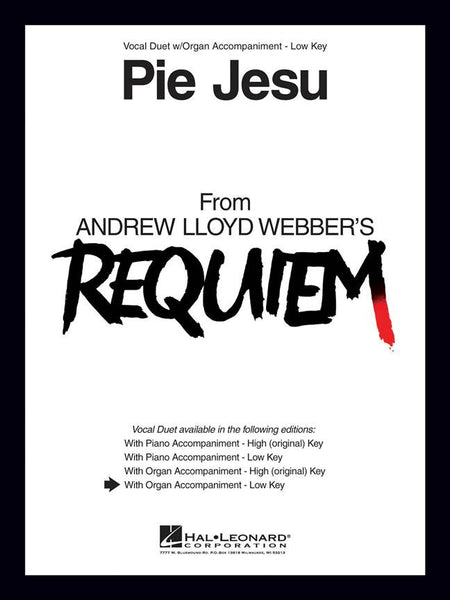 Lloyd Webber - Pie Jesu (from Requiem)- Low Voice and Organ
