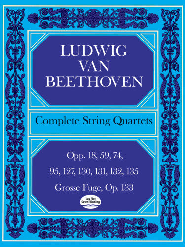 Beethoven - Complete String Quartets - Full Score