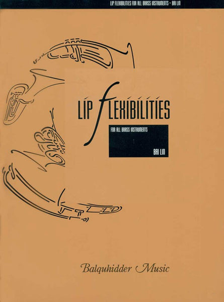 Lin - Lip Flexibilities for Brass - Trumpet Method