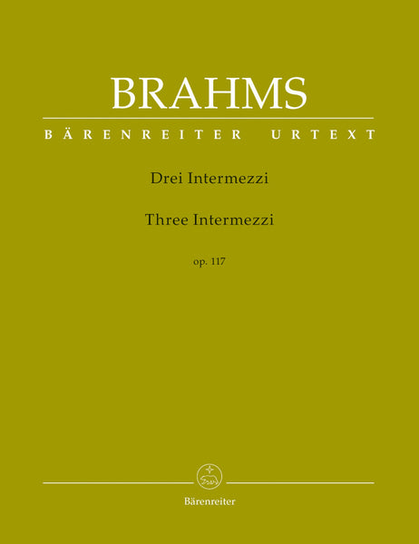 Brahms, ed. Koehn – Three Intermezzi, Op. 117 – Piano