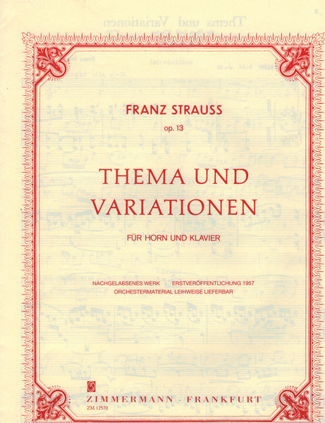 Strauss, F. - Theme and Variations, Op. 13 - Horn and Piano