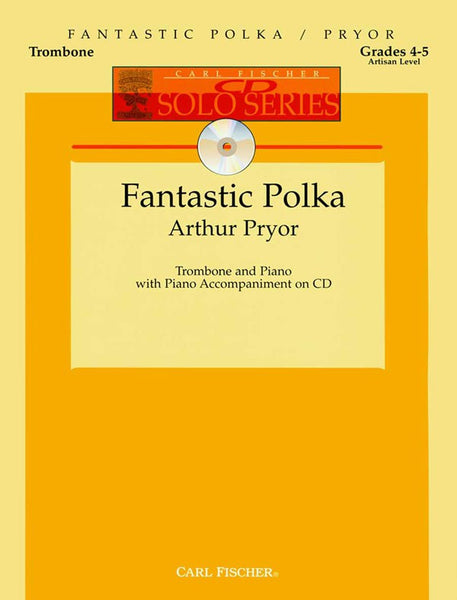 Pryor - Fantastic Polka (w/CD) - Trombone and Piano