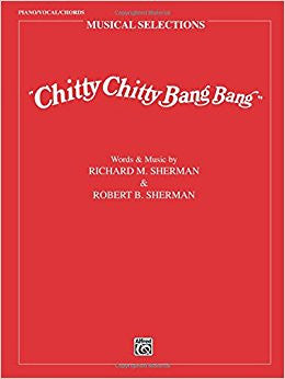 Sherman and Sherman – Chitty Chitty Bang Bang – Vocal Selections
