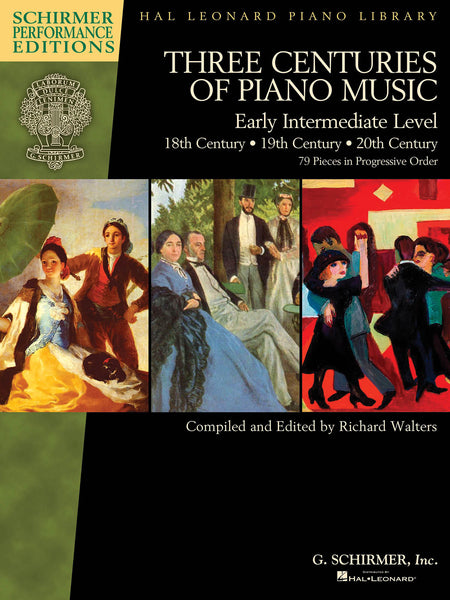 Walters, arr. - Three Centuries of Piano Music: 18th, 19th, and 20th Centuries - Early Intermediate Piano Solo