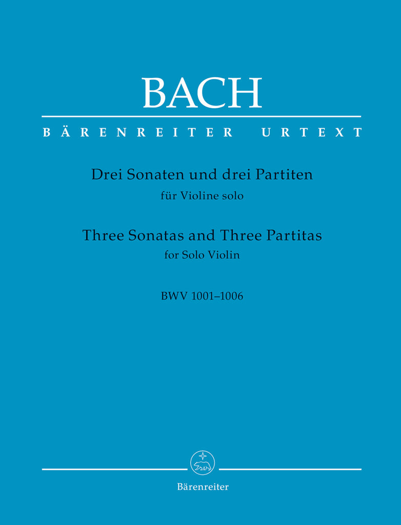 Bach - Three Sonatas and Three Partitas for Solo Violin BWV 1001-1006 - Violin Solo