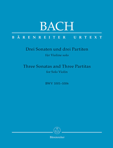Bach - Three Sonatas and Three Partitas for Solo Violin BWV 1001-1006 - Violin Solo