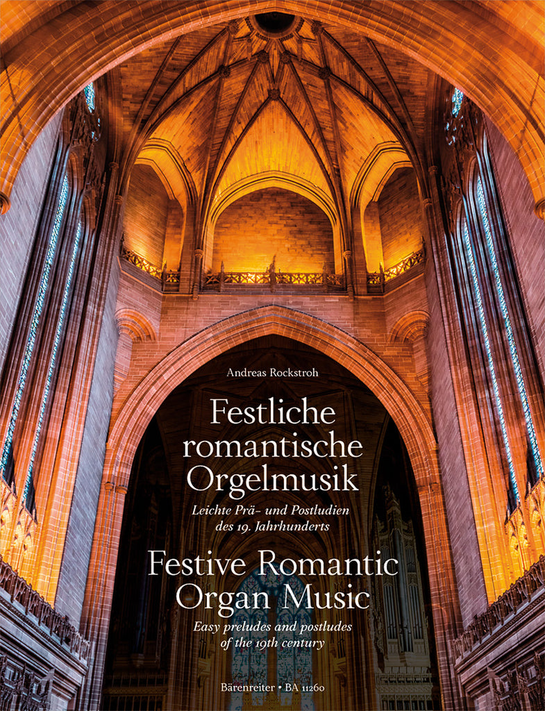 Rockstroh - Festive Romantic Organ Music: Easy Preludes and Postludes of the 19th Century - Organ