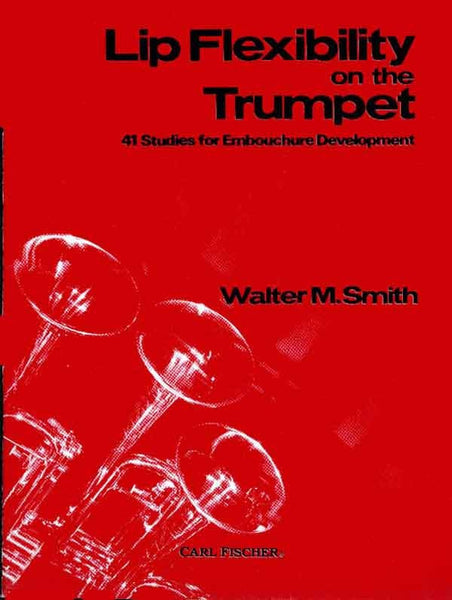 Smith - Lip Flexibility on the Trumpet - Trumpet Method