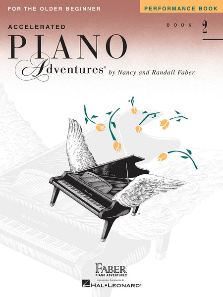 Accelerated Piano Adventures Level 2: Performance - Piano Method