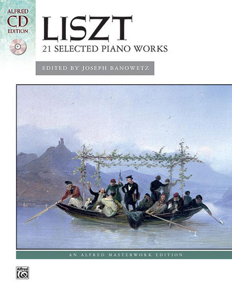 Liszt, ed. Banowetz – 21 Selected Piano Works (w/CD) – Piano