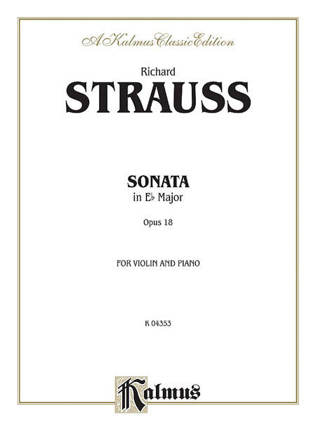 Strauss, R. - Sonata in E-flat Major, Op. 18 - Violin and Piano