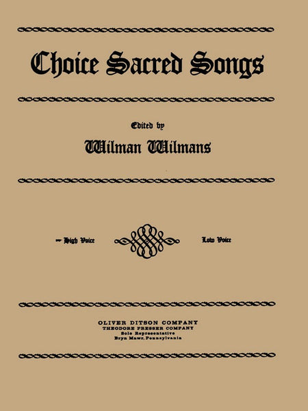 ed. Wilmans - Choice Sacred Songs - High Voice