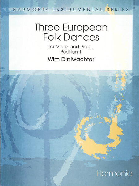 Dirriwachter - Three European Folk Dances - Violin and Piano