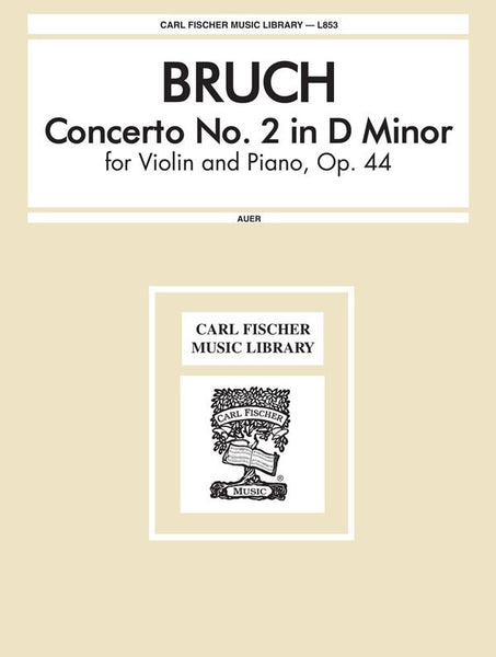 Bruch - Concerto No. 2, Op. 44 - Violin and Piano