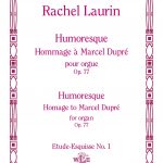 Laurin - Humoresque: Homage to Marcel Dupre, Op. 77 - Organ