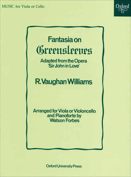Vaughan Williams, arr. Forbes - Fantasia on Greensleeves from "Sir John in Love" - Viola (Cello) and Piano