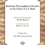 Remes (ed. and transcr.) - Realizing Thoroughbass Chorales in the Circle of J. S. Bach, Vols. 1 and 2 (set)- Organ