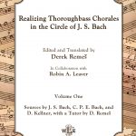 Remes (ed. and transcr.) - Realizing Thoroughbass Chorales in the Circle of J. S. Bach, Vols. 1 and 2 (set)- Organ