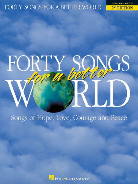 Various – Forty Songs for a Better World – Piano, Vocal, Guitar