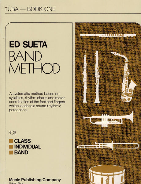 Ed Sueta Band Method: Tuba, Book 1 - Tuba Method