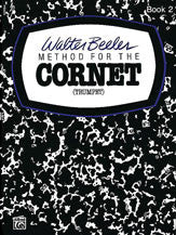 Beeler - Method for the Cornet, Book 2 - Trumpet Method
